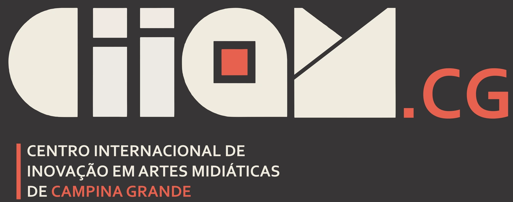 CIIAM.CG — Centro Internacional de Inovação em Artes Midiáticas de Campina Grande